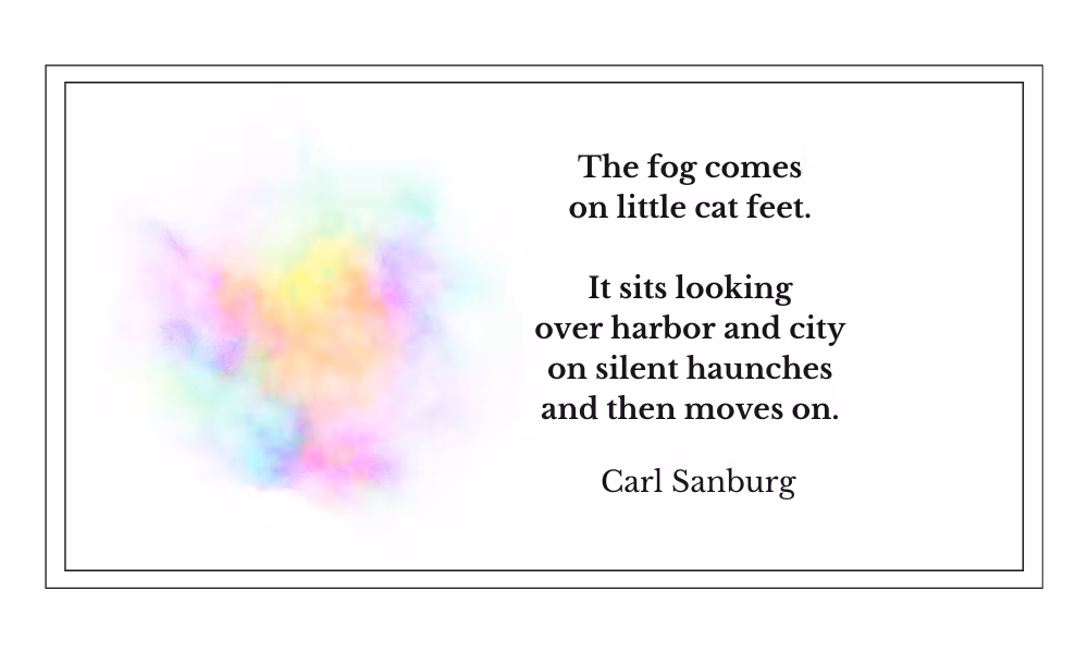 Carl Sanburg - Fog