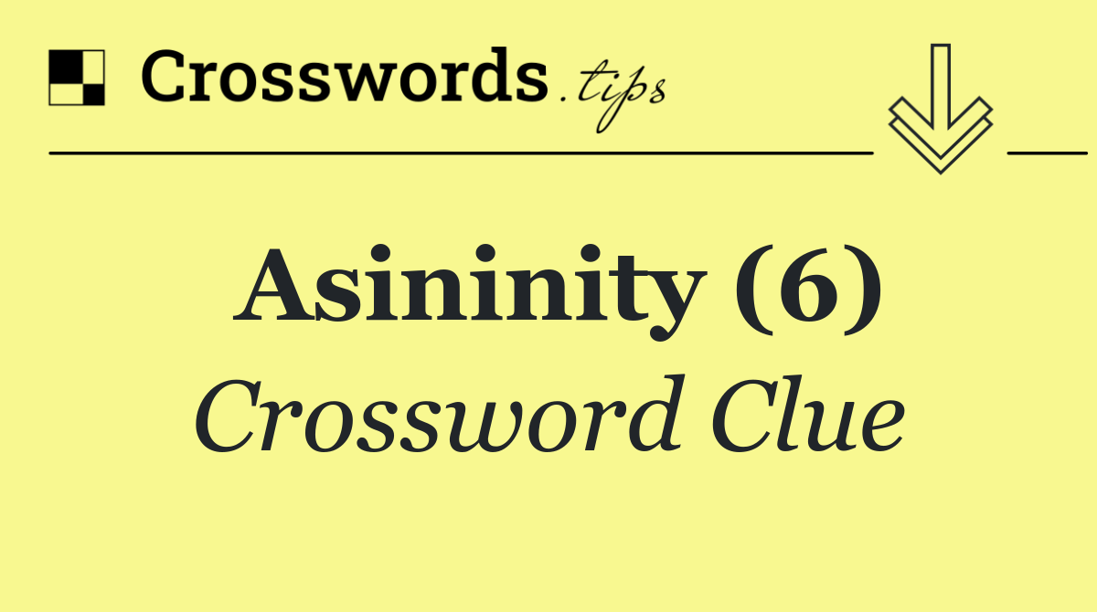 Asininity (6)