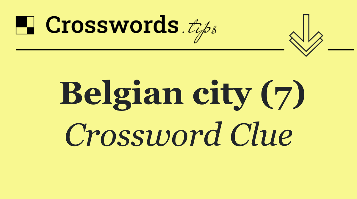 Belgian city (7)