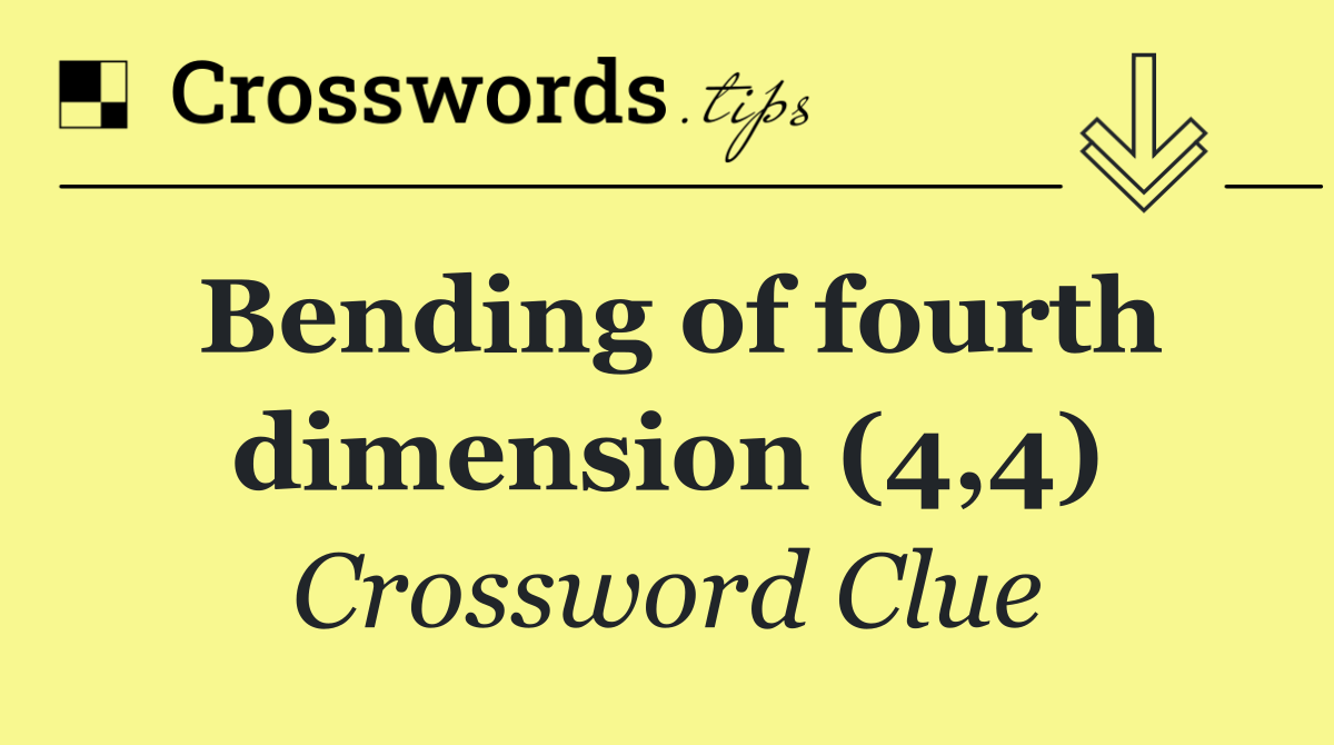 Bending of fourth dimension (4,4)