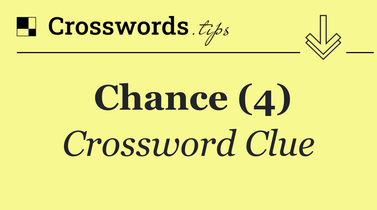 Chance (4)