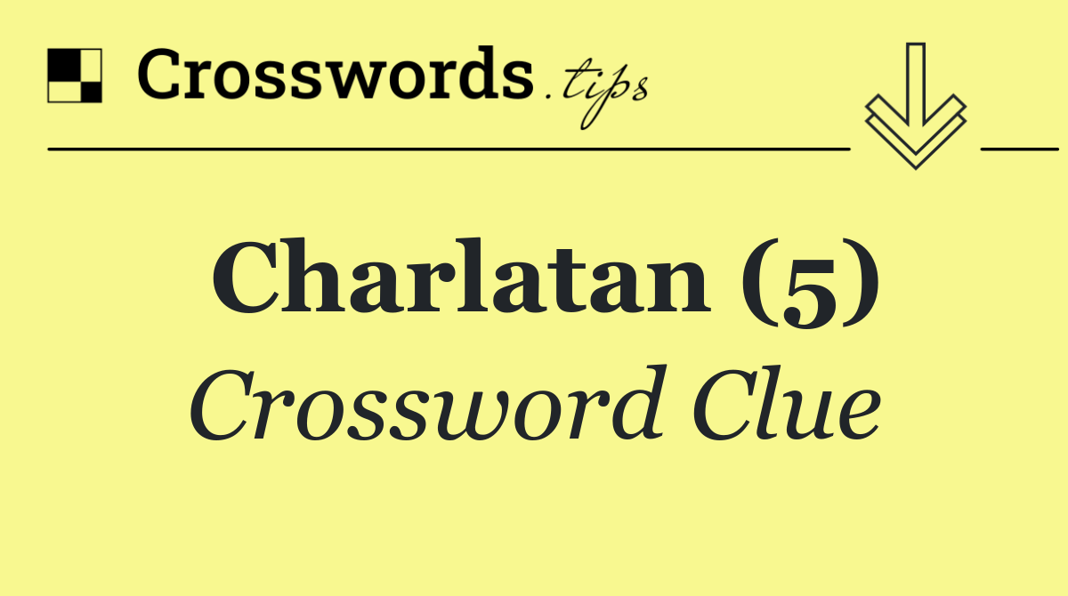 Charlatan (5)