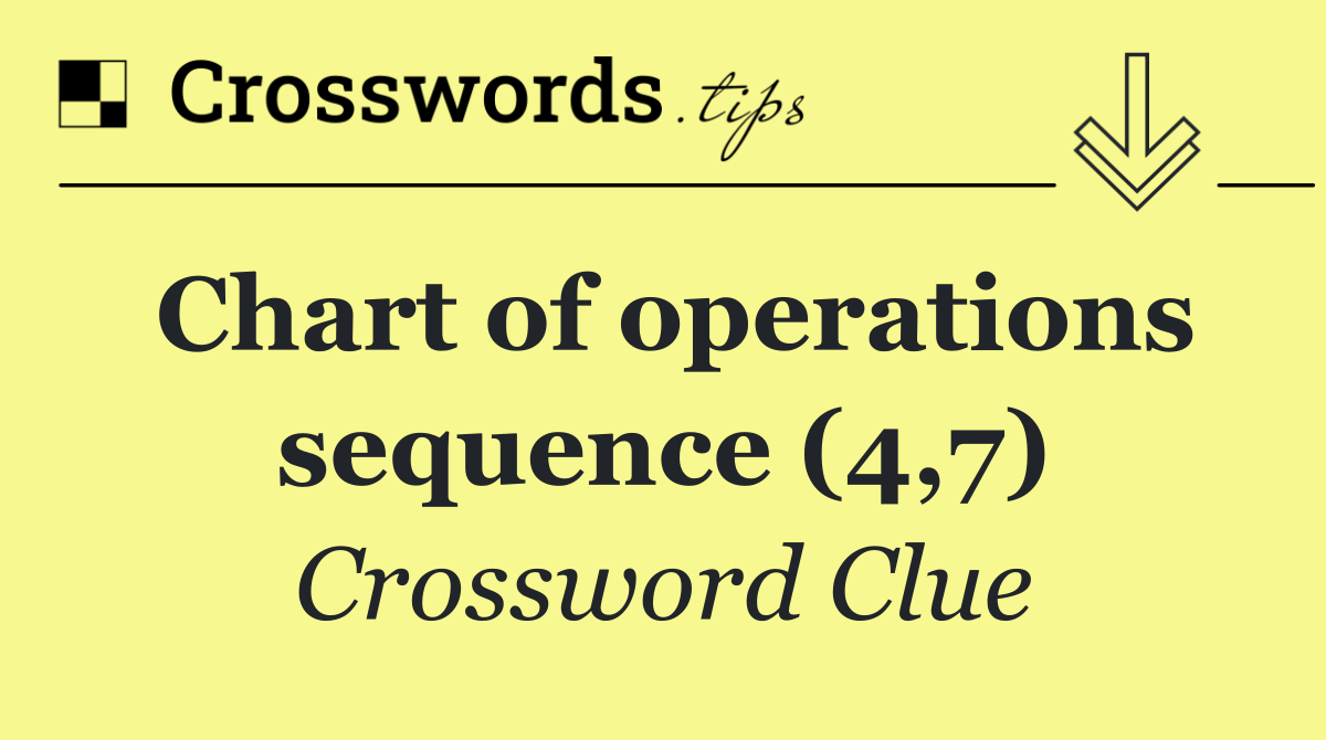 Chart of operations sequence (4,7)