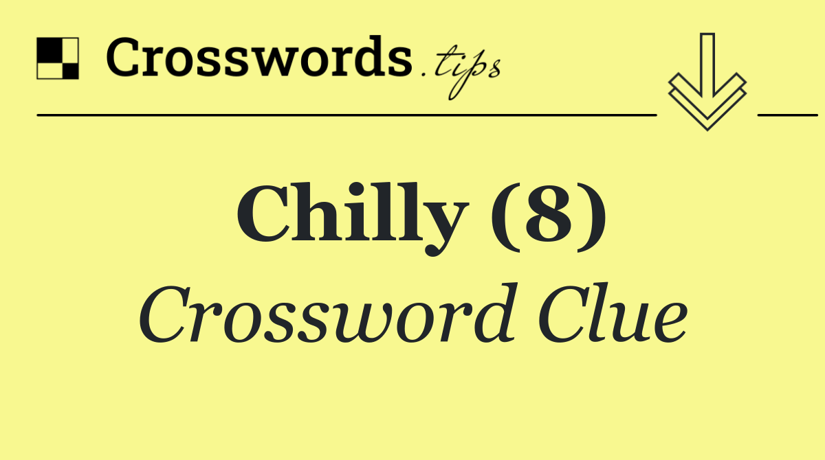 Chilly (8)