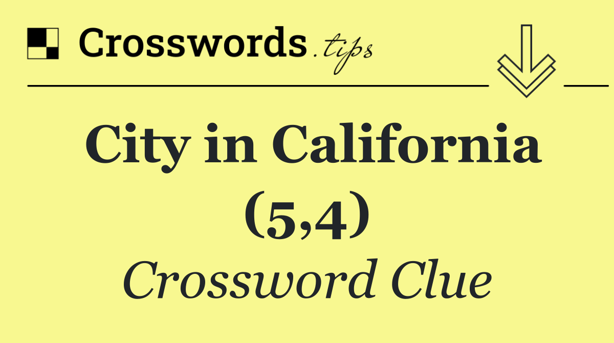 City in California (5,4)