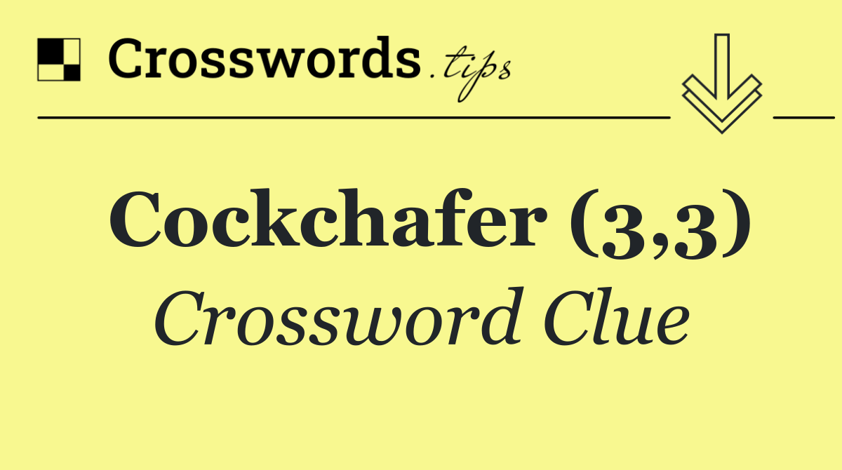 Cockchafer (3,3)