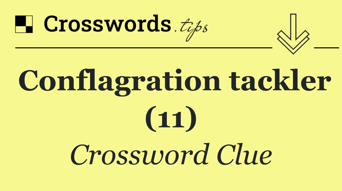 Conflagration tackler (11)