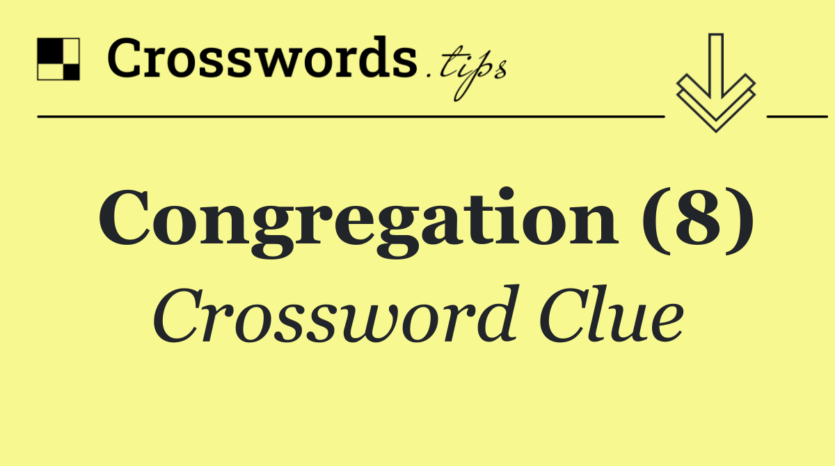 Congregation (8)