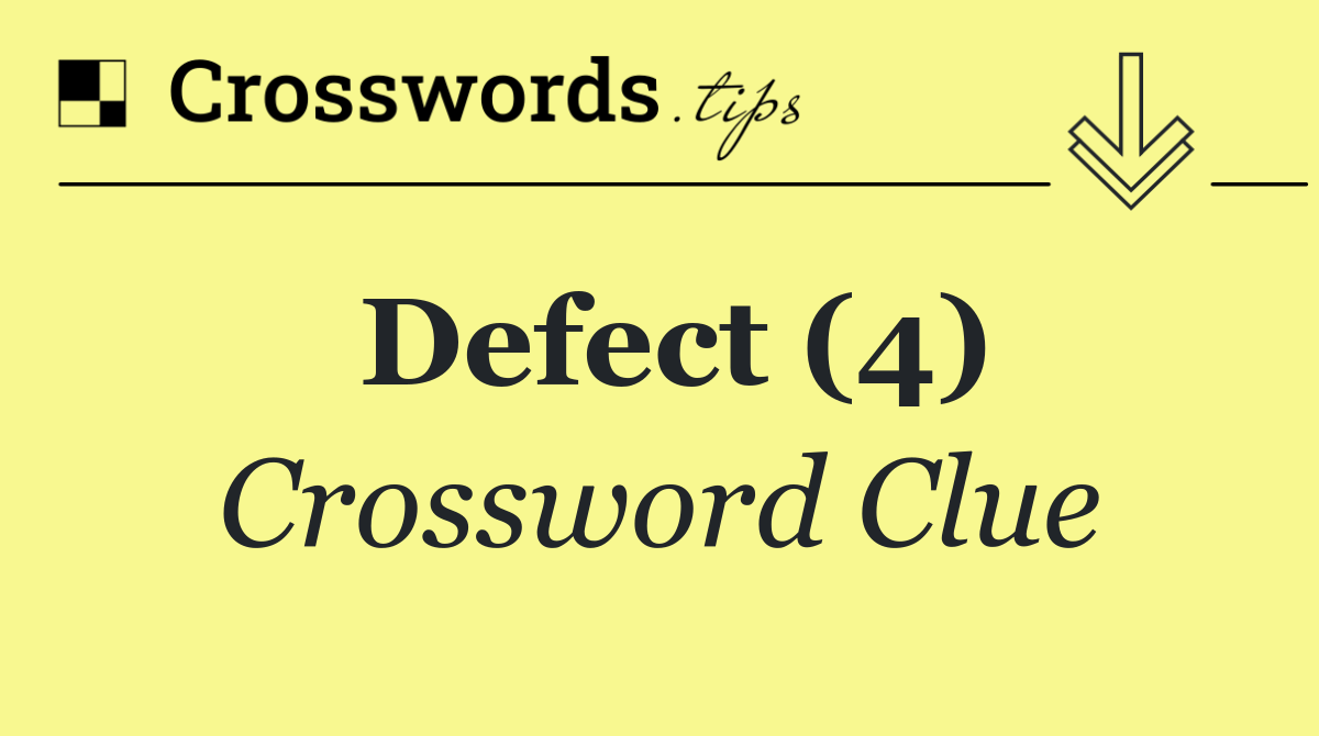 Defect (4)