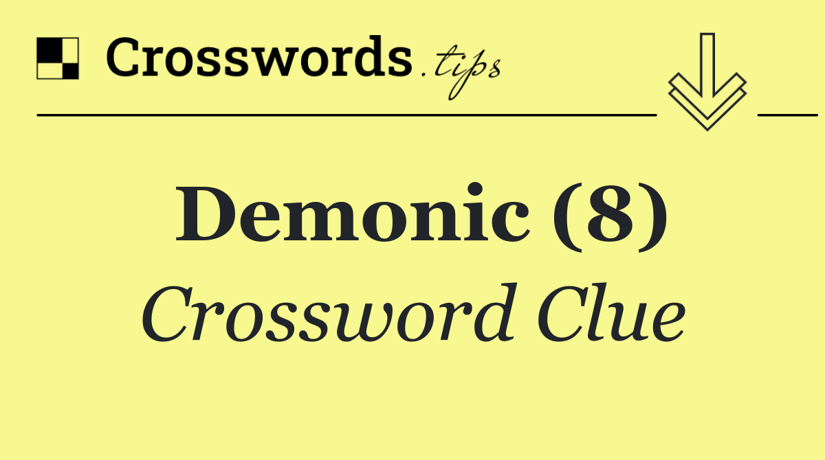 Demonic (8)