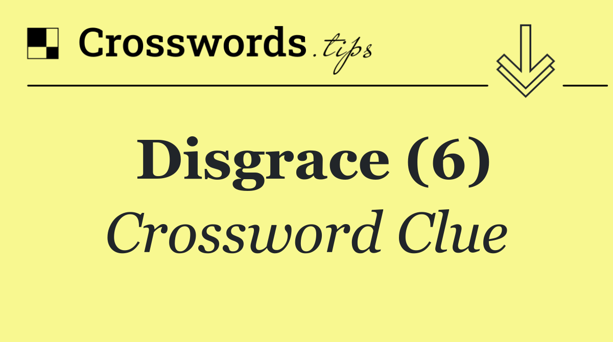 Disgrace (6)