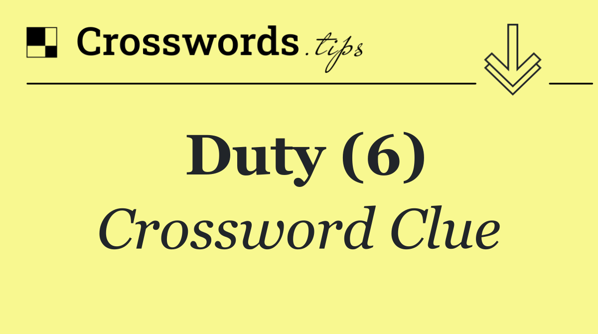 Duty (6)