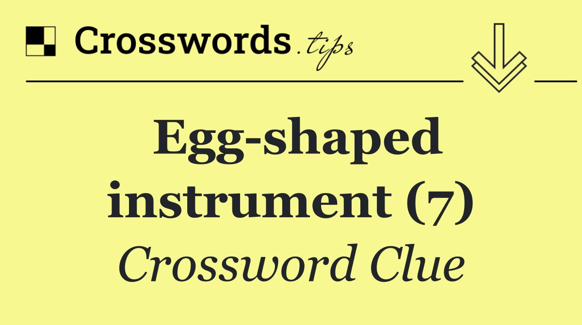 Egg shaped instrument (7)