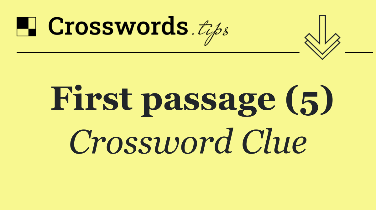 First passage (5)