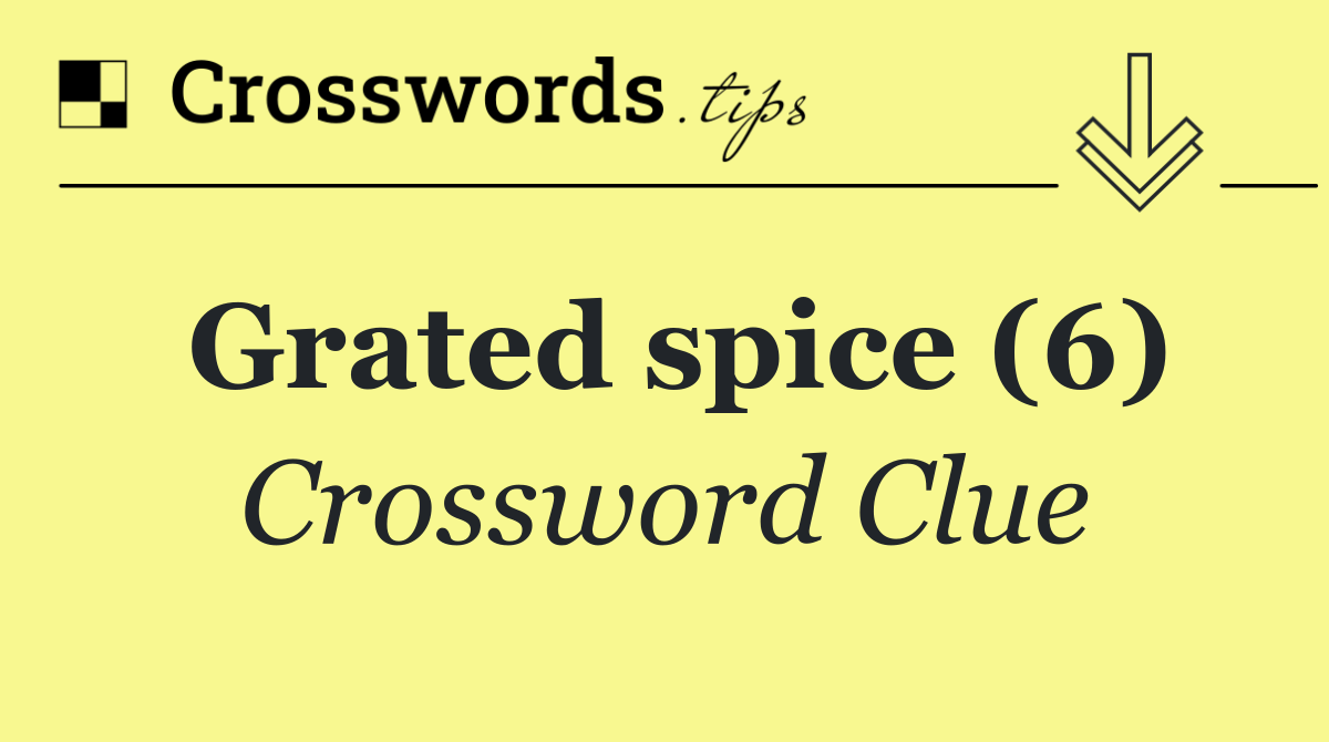 Grated spice (6)