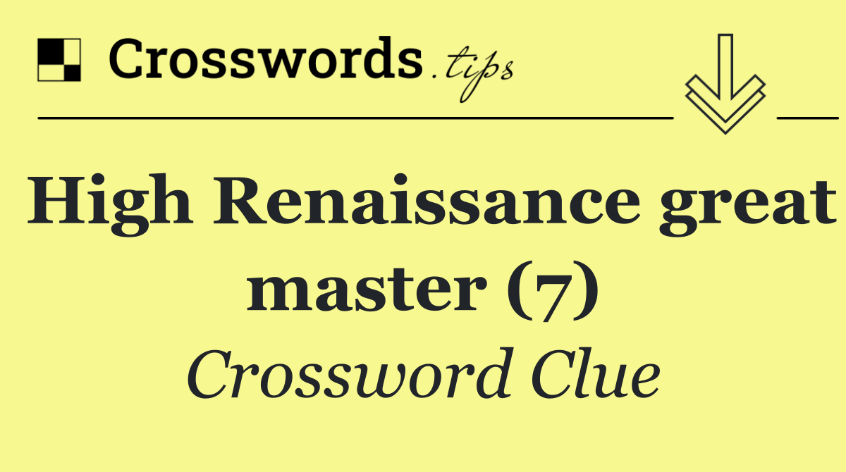 High Renaissance great master (7)
