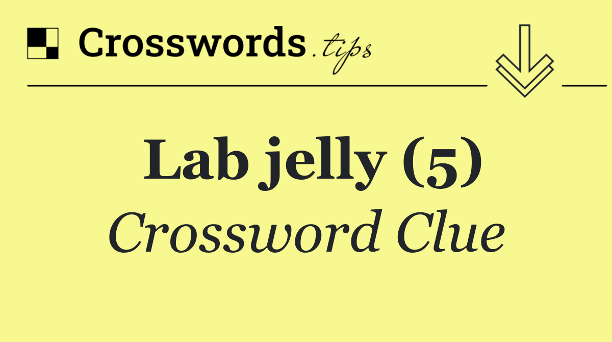 Lab jelly (5)