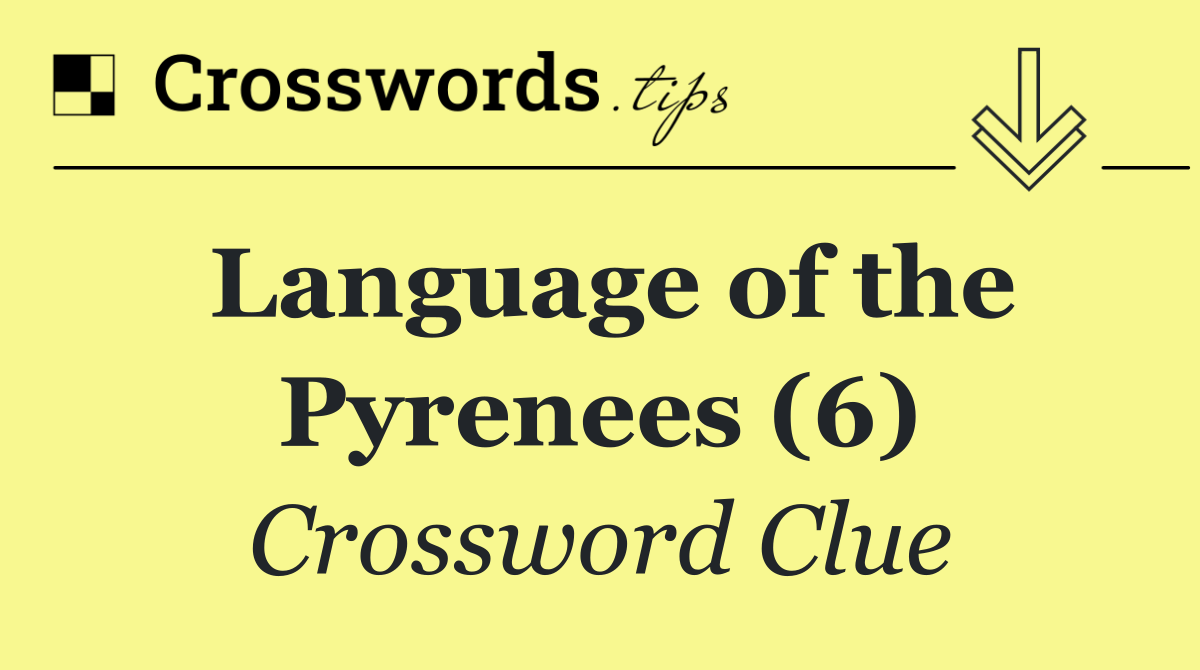 Language of the Pyrenees (6)