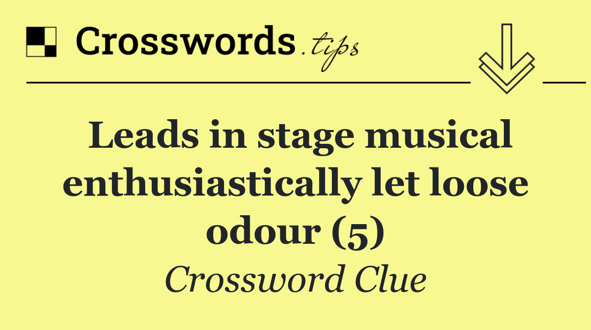 Leads in stage musical enthusiastically let loose odour (5)
