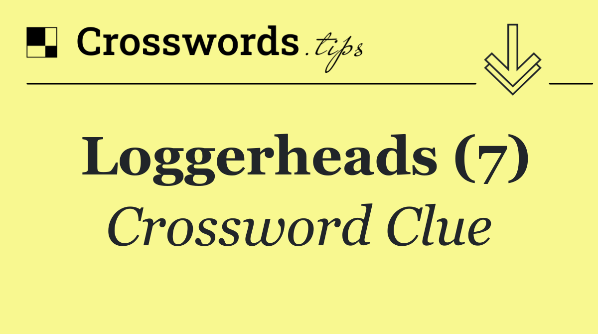 Loggerheads (7)
