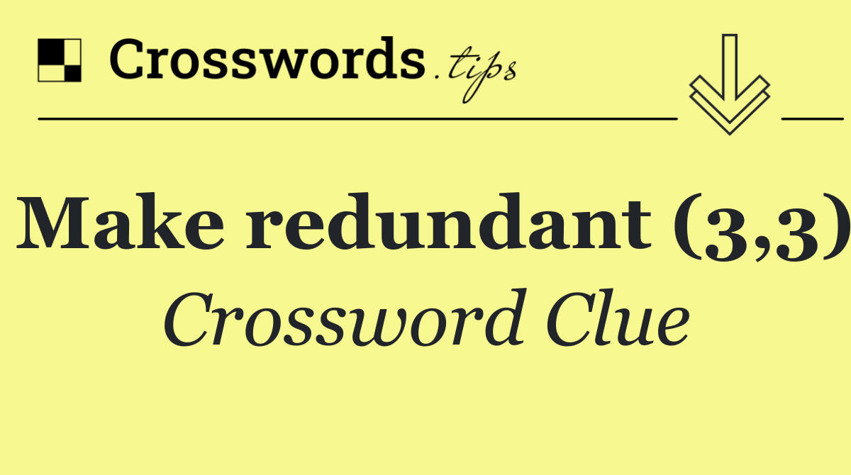 Make redundant (3,3)
