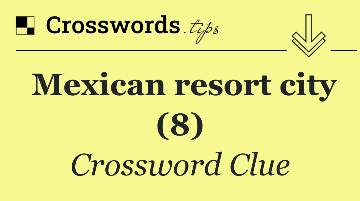 Mexican resort city (8)