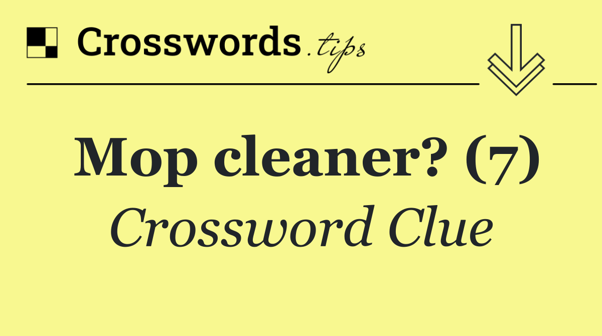 Mop cleaner? (7)