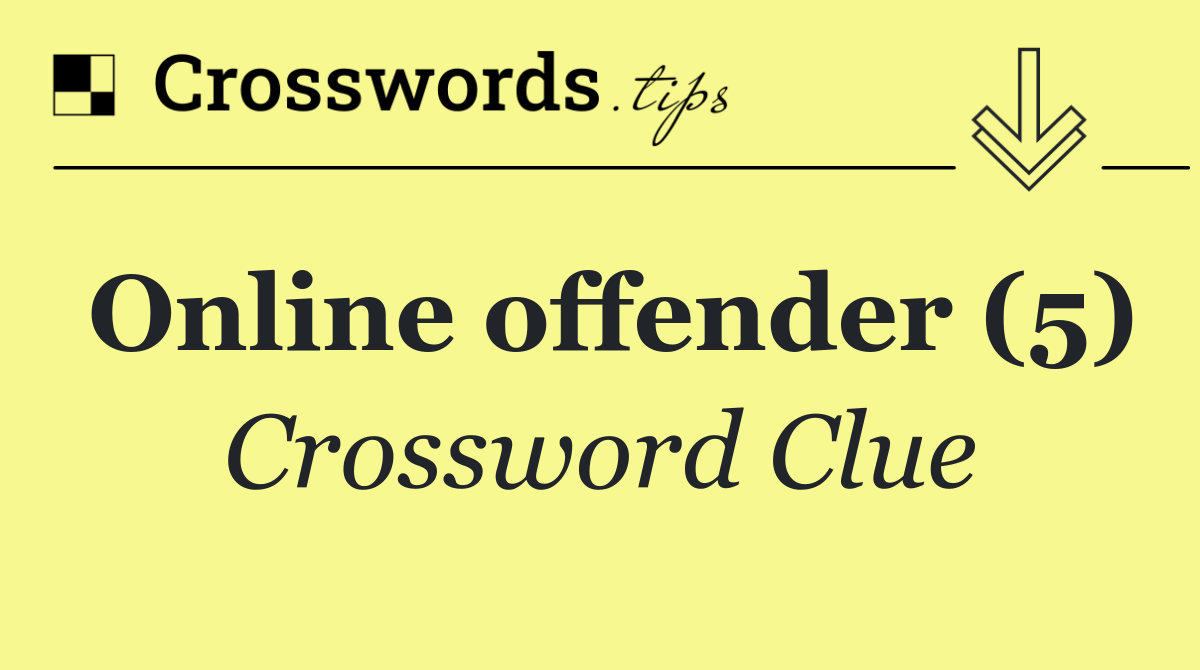 Online offender (5)