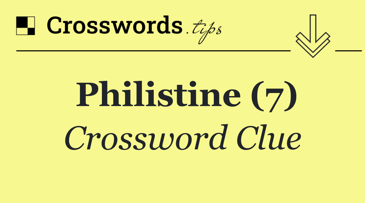 Philistine (7)
