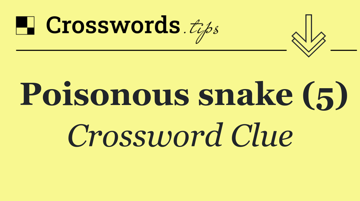 Poisonous snake (5)