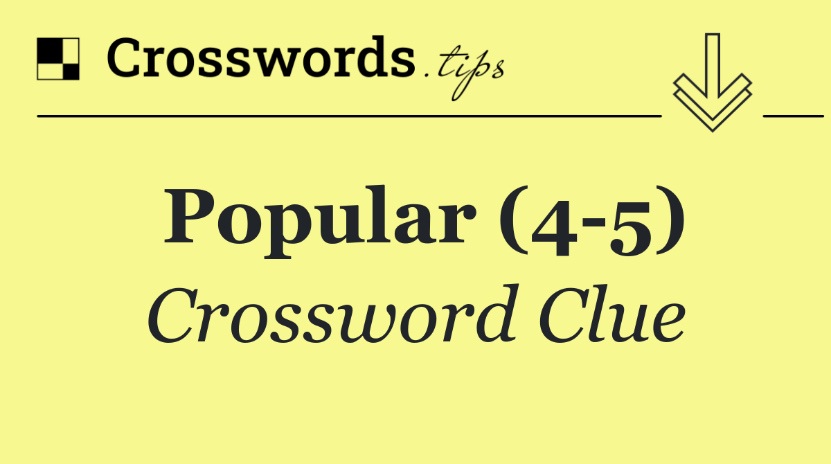 Popular (4 5)