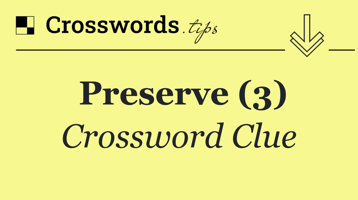 Preserve (3)