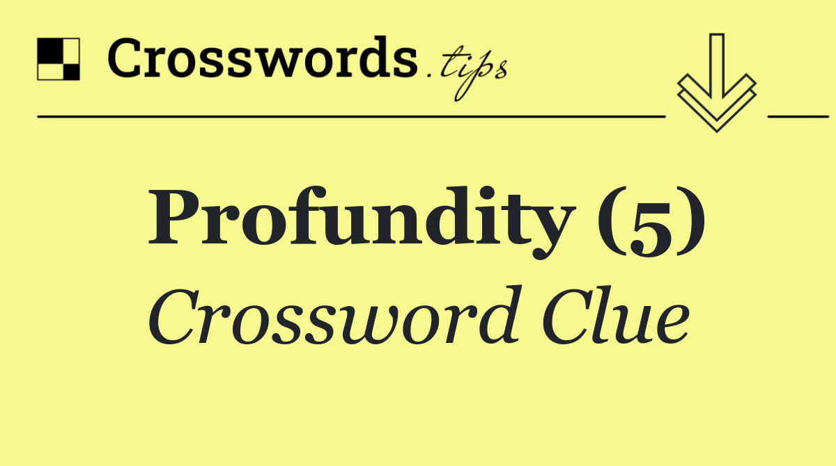Profundity (5)