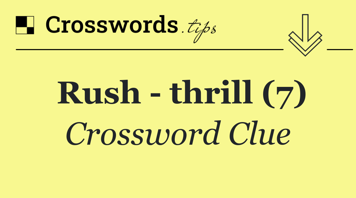 Rush   thrill (7)