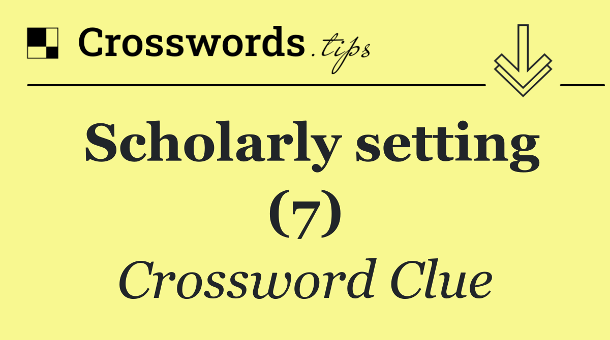 Scholarly setting (7)