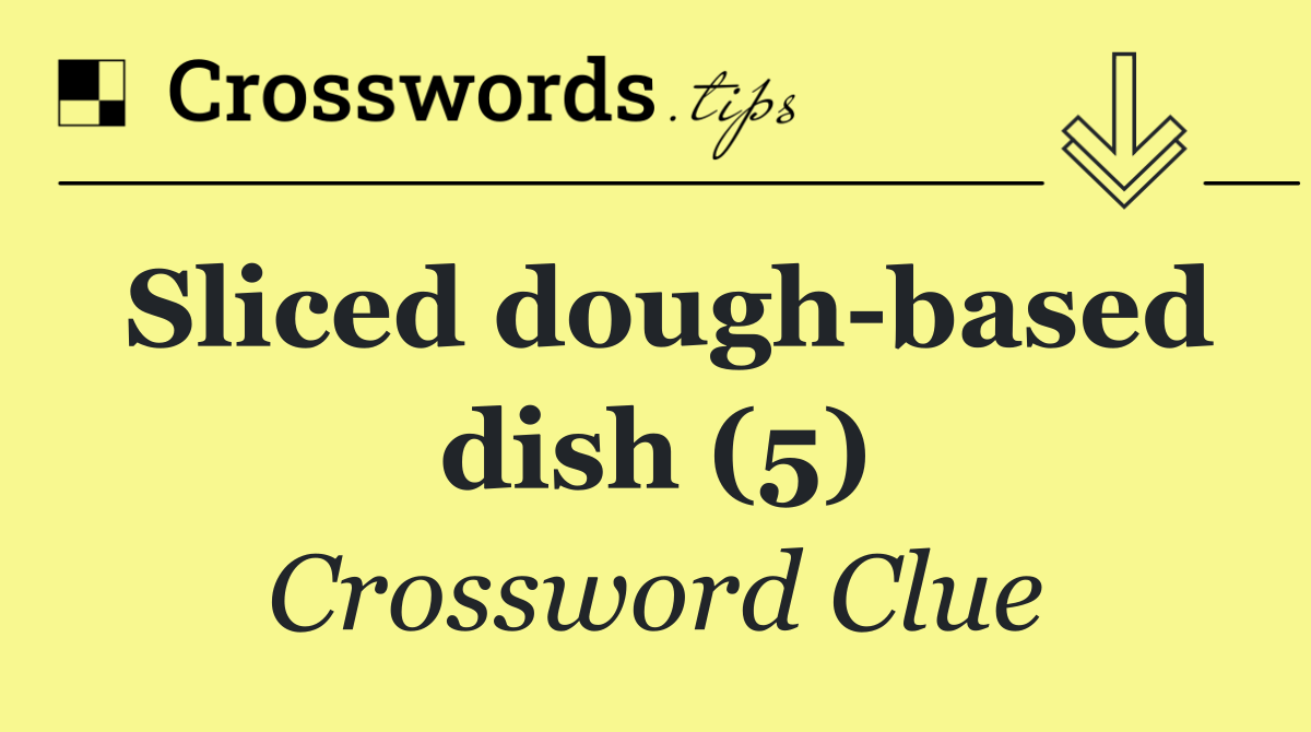 Sliced dough based dish (5)