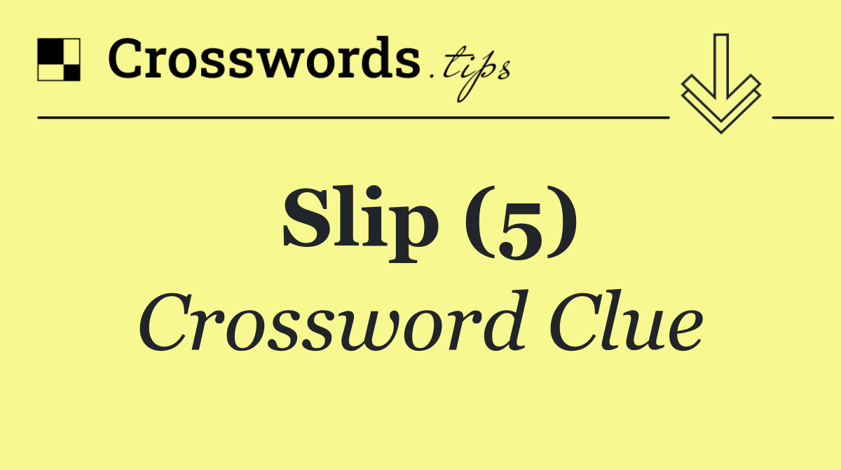 Slip (5)