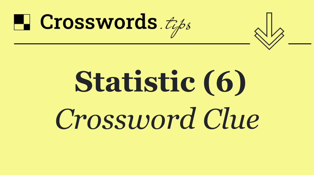 Statistic (6)