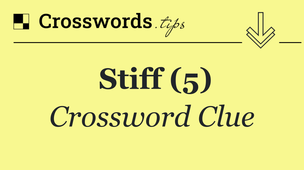 Stiff (5)