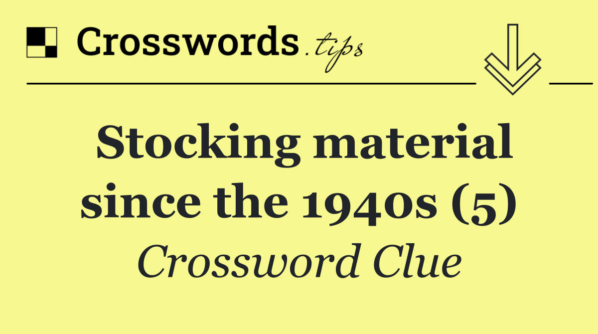 Stocking material since the 1940s (5)