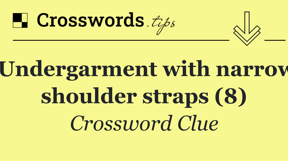 Undergarment with narrow shoulder straps (8)