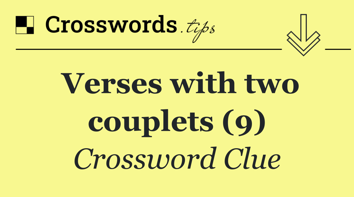 Verses with two couplets (9)