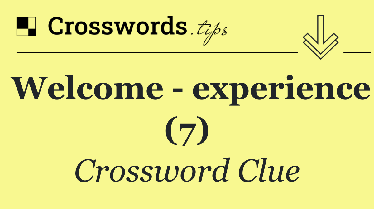 Welcome   experience (7)