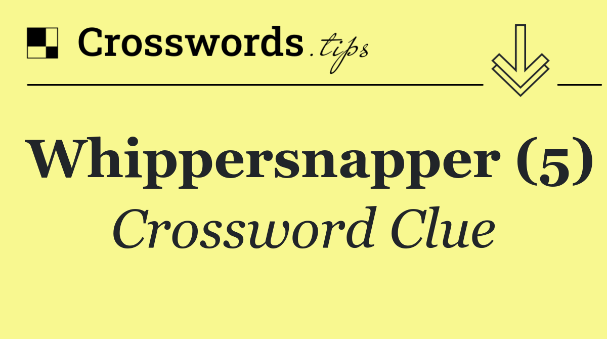 Whippersnapper (5)