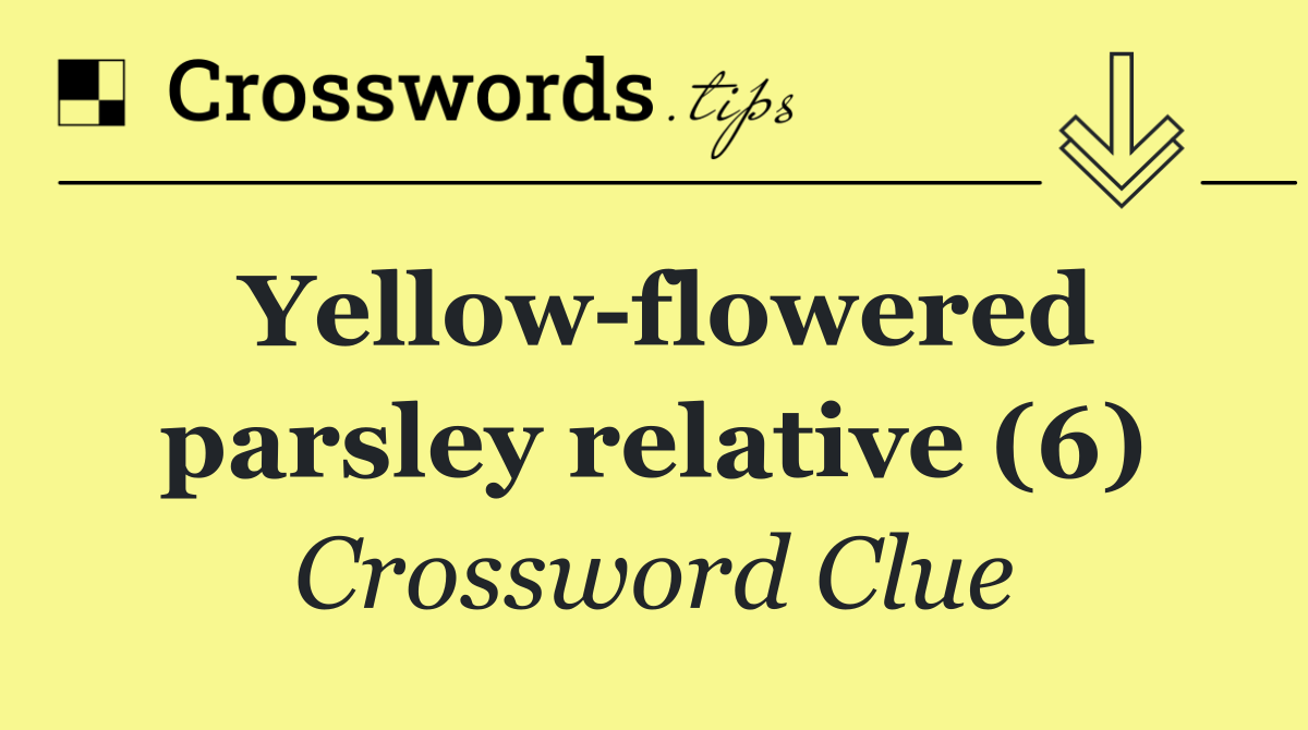 Yellow flowered parsley relative (6)
