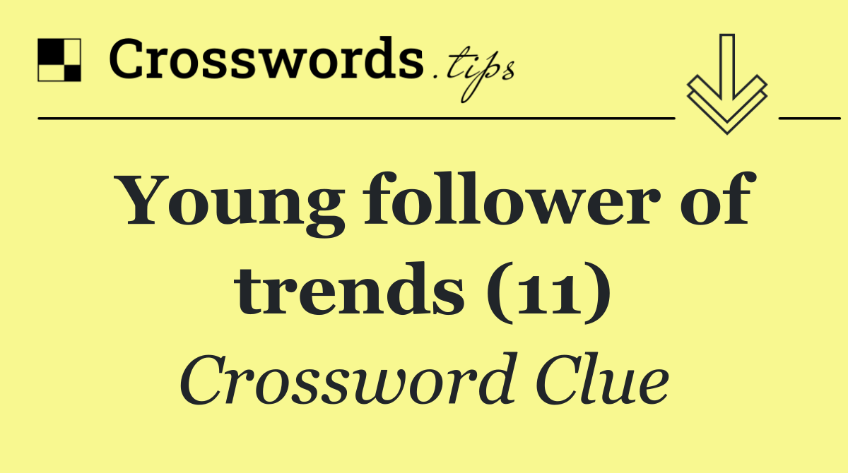 Young follower of trends (11)