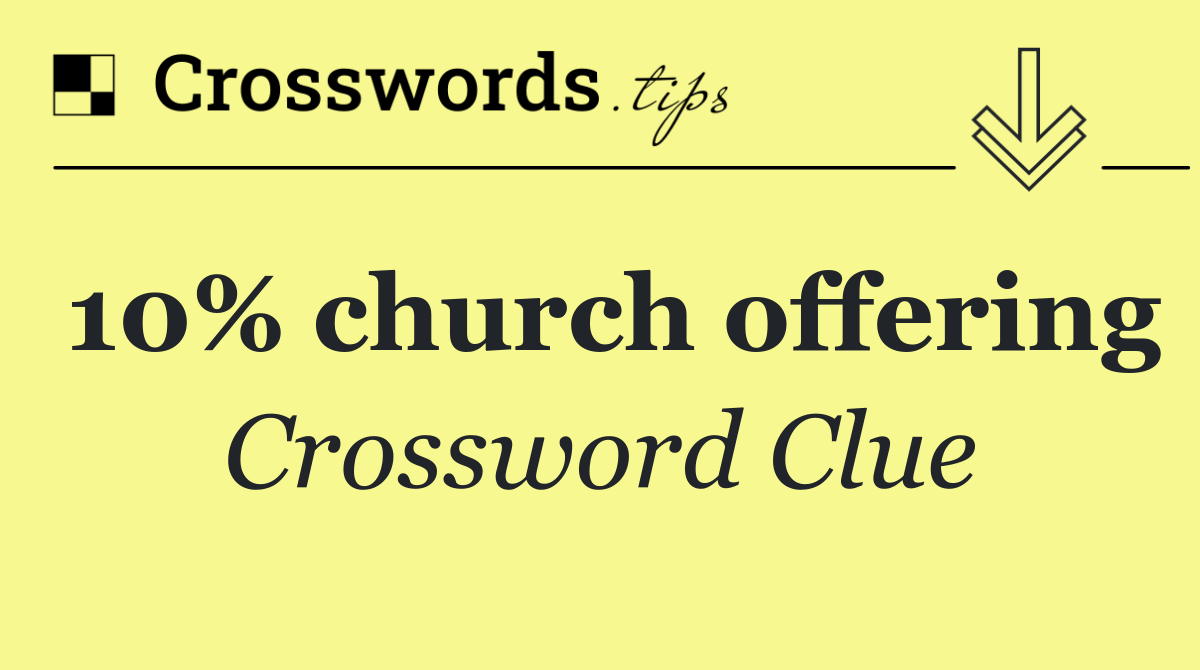 10% church offering