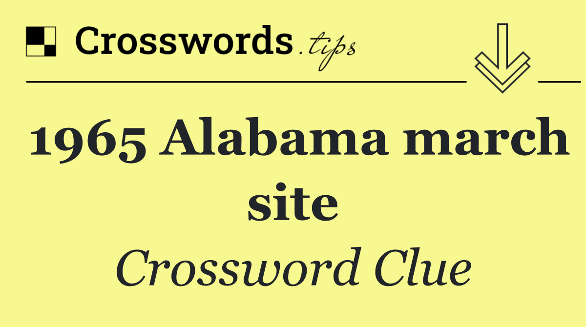 1965 Alabama march site