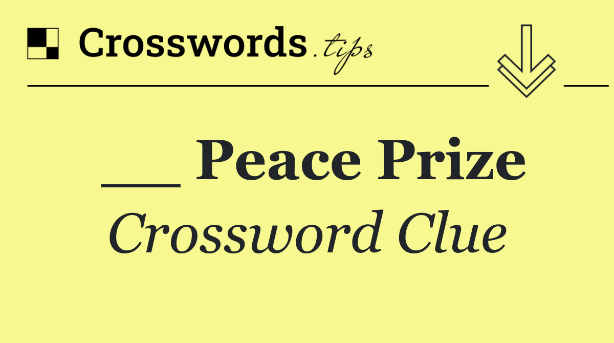 __ Peace Prize