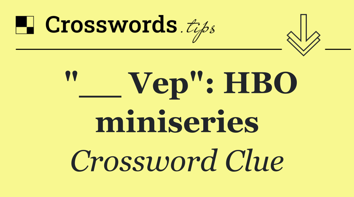 "__ Vep": HBO miniseries